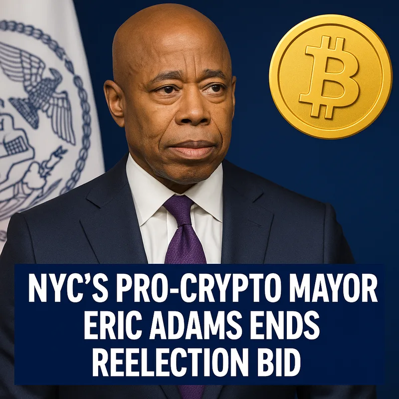 NYC’s Pro-Crypto Mayor Eric Adams Ends Reelection Bid, Casting Doubt on City’s Blockchain Future