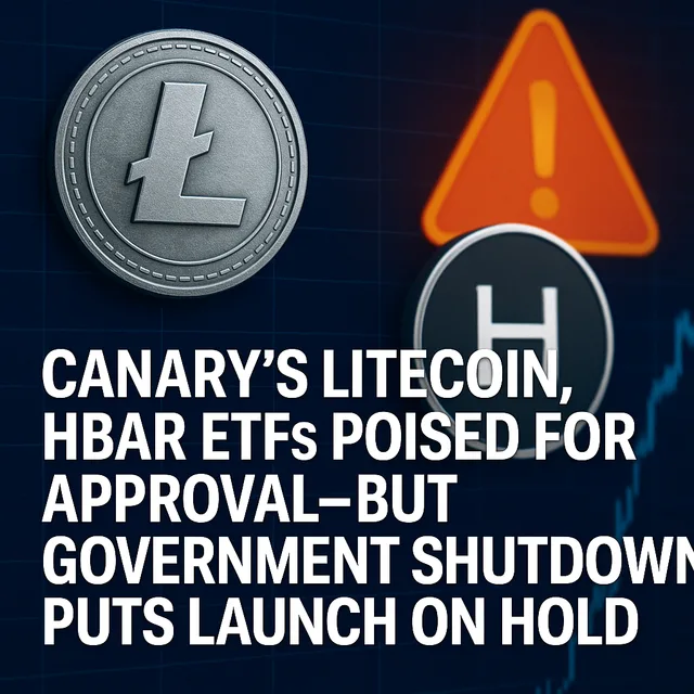 Canary’s Litecoin and HBAR ETFs Poised for Approval—But Government Shutdown Puts Launch on Hold