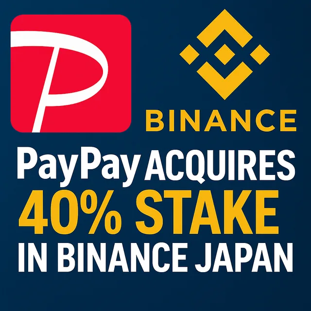SoftBank’s PayPay Acquires 40% Stake in Binance Japan to Power Web3 Payments Expansion