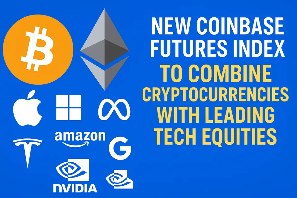 New Coinbase futures index to combine cryptocurrencies with leading tech equities.