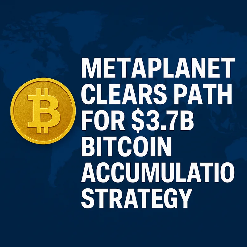 Metaplanet paves path for massive $3.7B Bitcoin accumulation strategy.